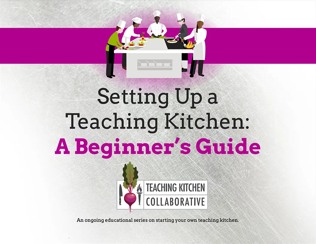 Setting Up a Teaching Kitchen: A Beginner's Guide. Introductory Splash image